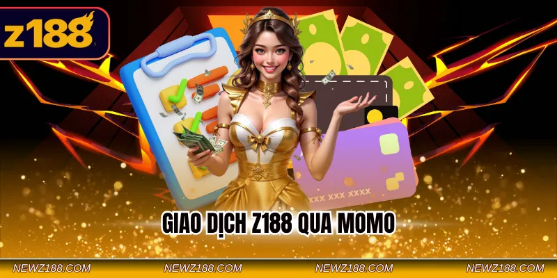 Nạp Tiền Z188 - Hướng Dẫn Giao Dịch Nhanh An Toàn Cho Newbie 2 Giao dịch Z188 qua MOMO